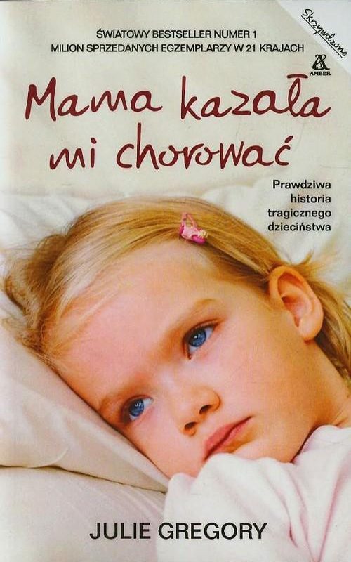 Mama kazała mi chorować