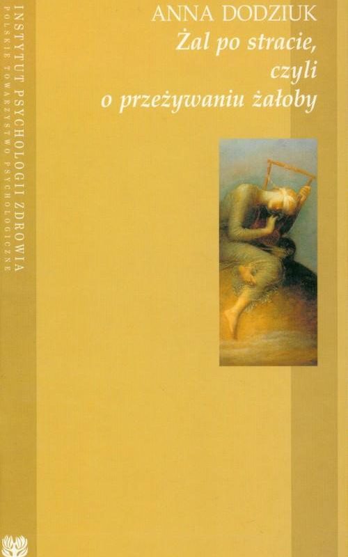 Żal po stracie czyli o przeżywaniu żałoby